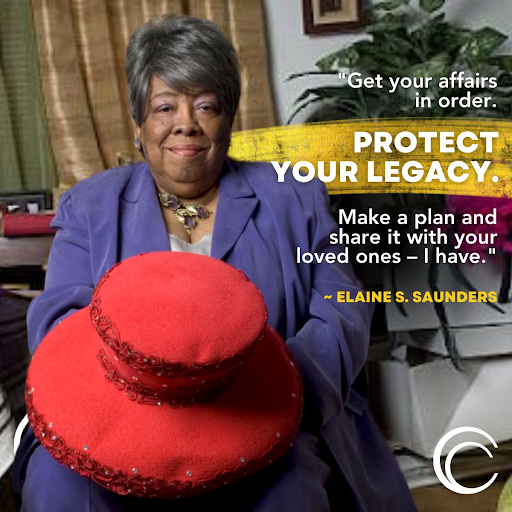 Graphic with African American Leadership Committee member Elaine Saunders sitting in a purple suit and red hat that says protect your
        legacy 